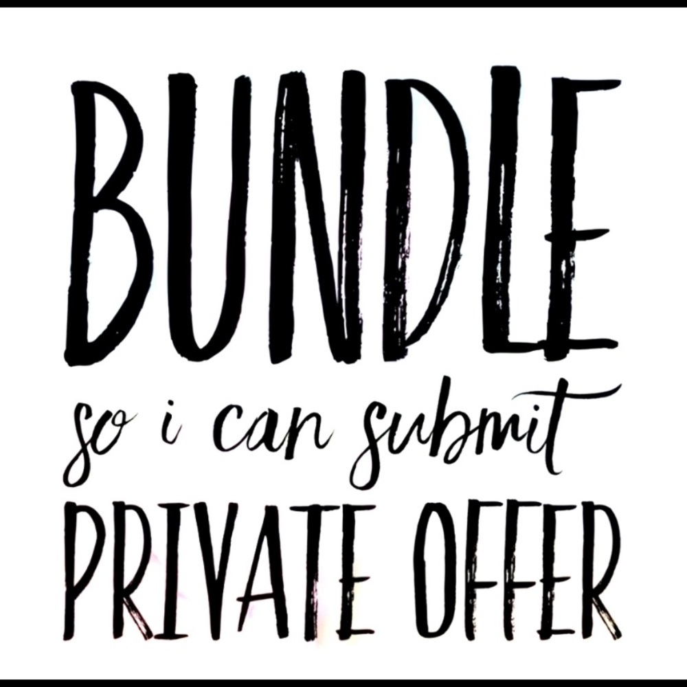 Create a bundle - I’ll send discount and shipping